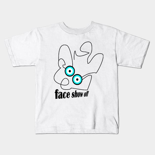 Face show Off Kids T-Shirt by supinforyou